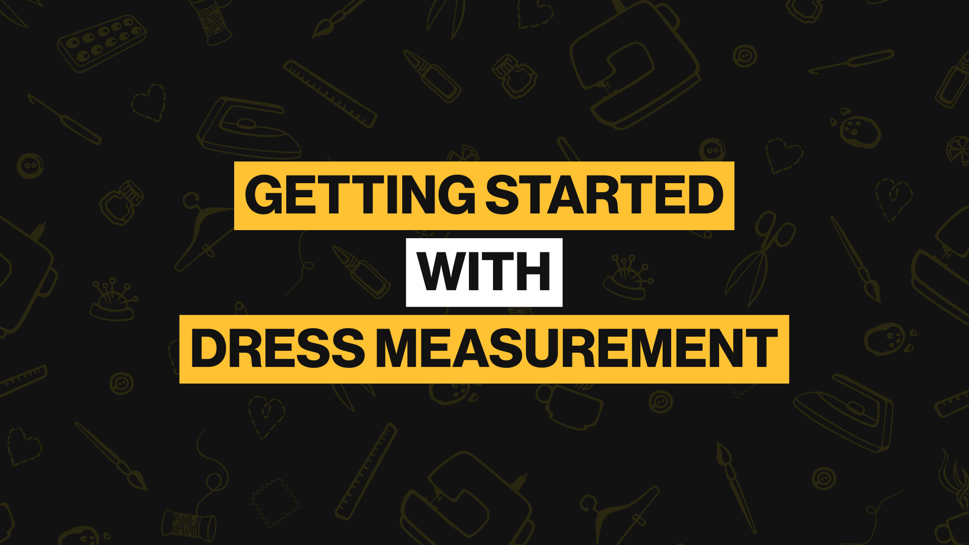 Quick Guide: Getting Started with Dress Measurement